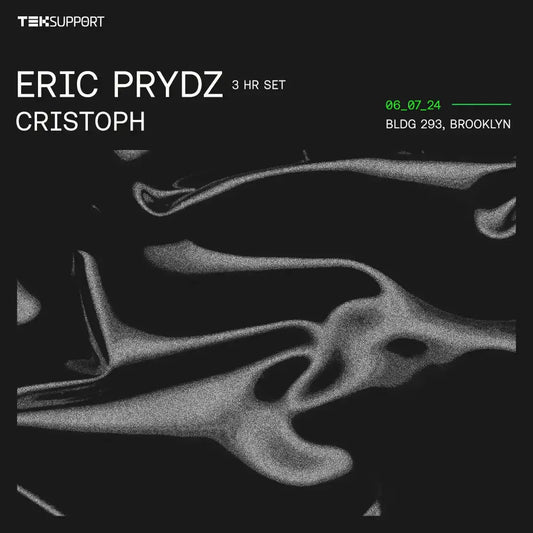 Teksupport: Eric Prydz (3 hr set) & Cristoph Enforce Records