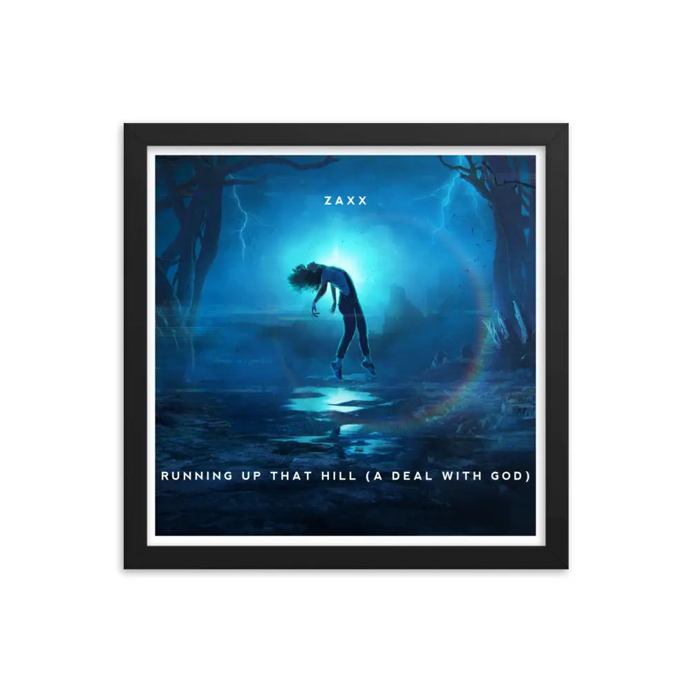 Zaxx - Running Up That Hill Poster with Black Frame Enforce Records
